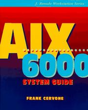 Cover of: AIX/6000 system guide by H. Frank Cervone, H. Frank Cervone