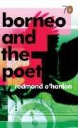 Cover of: Borneo and the Poet by Redmond O'Hanlon