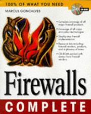 Cover of: Firewalls complete by Marcus Gonçalves