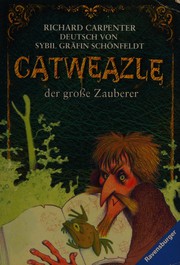 Catweazle, der große Zauberer by Richard Carpenter