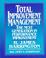 Cover of: Total improvement management