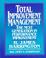 Cover of: Total Improvement Management