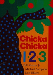 Cover of: Chicka chicka 1, 2, 3 by Bill Martin Jr.