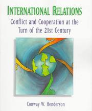 Cover of: International relations: conflict and cooperation at the turn of the 21st century