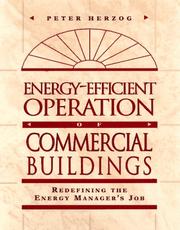 Cover of: Energy-Efficient Operation of Commercial Buildings by Peter Herzog, John Carmody