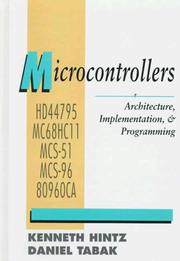 Cover of: Microcontrollers: architecture, implementation and programming