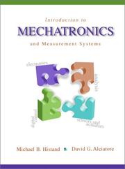 Cover of: Introduction to mechatronics and measurement systems by Michael B. Histand