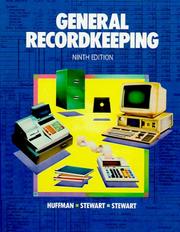 Cover of: General recordkeeping by Harry Huffman, Harry Huffman