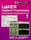 Cover of: LabVIEW graphical programming