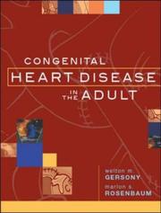 Cover of: Congenital heart disease in adults by Welton M. Gersony