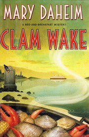 Cover of: Clam wake by Mary Daheim