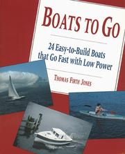 Cover of: Boats to go by Thomas Firth Jones