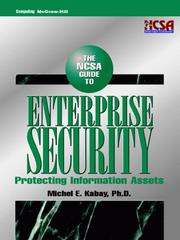 Cover of: The NCSA guide to enterprise security by Michel E. Kabay