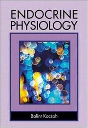 Cover of: Endocrine Physiology by Balint Kacsoh M.D.