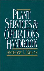 Cover of: Plant services and operations handbook by Anthony Lawrence Kohan