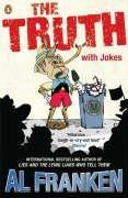 Cover of: The Truth With Jokes by Al Franken