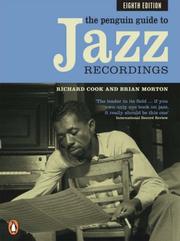Cover of: The Penguin Guide to Jazz Recordings by R. M. Cook, Brian Morton