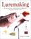 Cover of: Luremaking