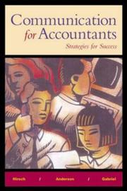 Cover of: Communication for Accountants by Jr., Maurice L. Hirsch, Rob Anderson, Susan L. Gabriel