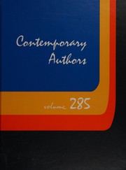Cover of: Contemporary authors: a bio-bibliographical guide to current writers in fiction, general nonfiction, poetry, journalism, drama, motion pictures, television, and other fields