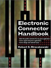 Cover of: Electric Connector Handbook: Technology and Applications