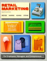 Cover of: Retail Marketing by Warren G. Meyer, E. Edward Harris, Donald P. Kohns, James R., III Stone, Warren G. Meyer, E. Edward Harris, Donald P. Kohns, James R., III Stone