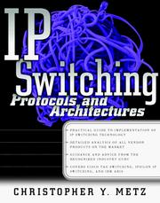 Cover of: IP switching | Christopher Y. Metz