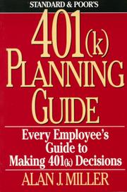 Cover of: Standard & Poor's 401K Planning Guide by Alan J. Miller