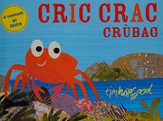 Cover of: Cric crac crùbag by Tim Hopgood