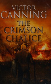 Cover of: The crimson chalice by Victor Canning