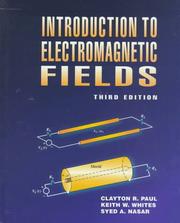 Cover of: Introduction to electromagnetic fields by Clayton R. Paul