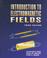 Cover of: Introduction to electromagnetic fields