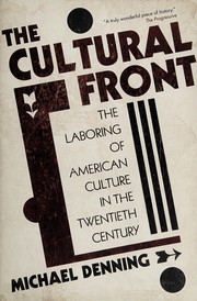 Cover of: The cultural front by Michael Denning