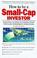 Cover of: How to be a Small-Cap Investor