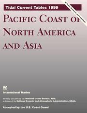 Cover of: Tidal Current Tables 1999: Pacific Coast of North America and Asia (Tidal Current Tables Pacific Coast of North America and Asia)