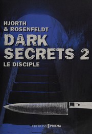 Cover of: Dark secrets: Le disciple