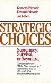 Strategic choices