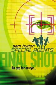 Cover of: Final Shot (Special Agents, #2) by Sam Hutton