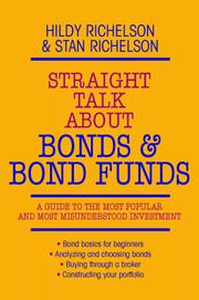 Cover of: Straight talk about bonds and bond funds