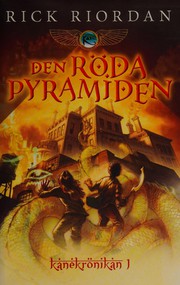 Cover of: Den röda pyramiden by Rick Riordan