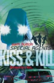 Cover of: Kiss and Kill (Special Agents, #4)