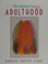 Cover of: Development in adulthood