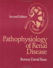 Cover of: Pathophysiology of renal disease by Burton David Rose