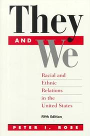 Cover of: They And We: Racial and Ethnic Relations In The United States