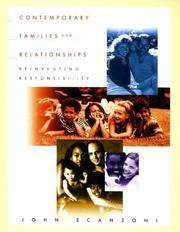 Cover of: Contemporary families and relationships: reinventing responsibility