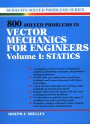 Cover of: 800 Solved Problems In Vector Mechanics for Engineers, Vol. I by Joseph F. Shelley, Joseph F. Shelley