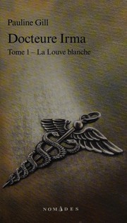 Cover of: Docteure Irma by Pauline Gill