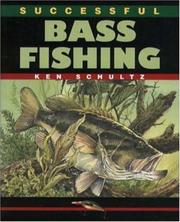 Cover of: Successful bass fishing by Ken Schultz