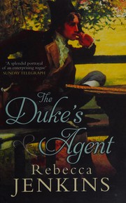 The Duke's Agent by Rebecca Jenkins