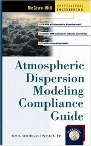 Cover of: Atmospheric Dispersion Modeling Compliance Guide by Karl B. Schnelle, Partha R. Dey
